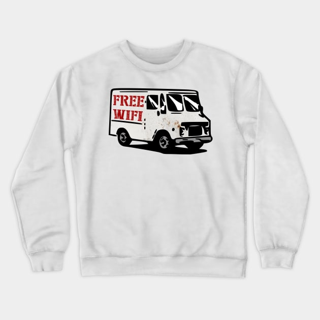 free wifi free candy rusty van funny meme Crewneck Sweatshirt by Captain-Jackson